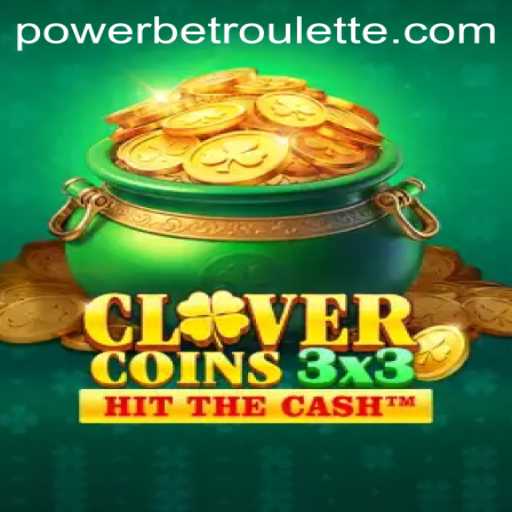 Unveiling Clovercoin3x3: A New Era of Gaming with Powerbet Feature