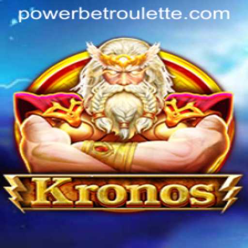Unveiling Kronos: The Exciting World of Powerbet Gaming